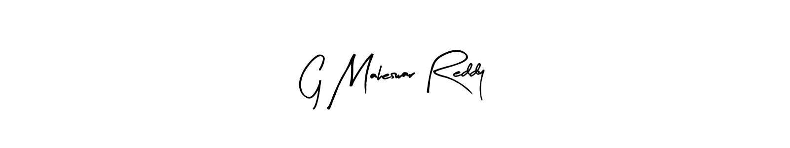 Create a beautiful signature design for name G Maheswar Reddy. With this signature (Arty Signature) fonts, you can make a handwritten signature for free. G Maheswar Reddy signature style 8 images and pictures png