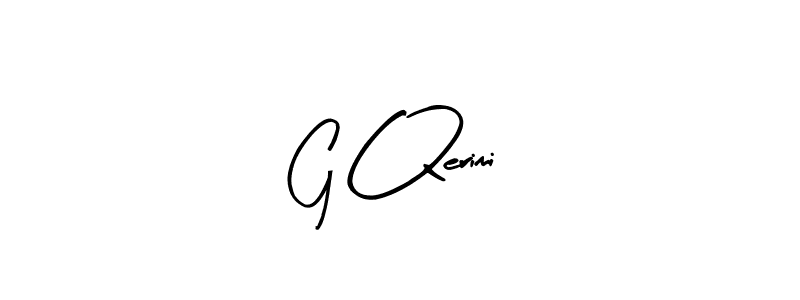 Also You can easily find your signature by using the search form. We will create G Qerimi name handwritten signature images for you free of cost using Arty Signature sign style. G Qerimi signature style 8 images and pictures png