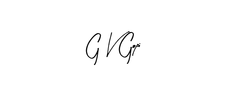 You should practise on your own different ways (Arty Signature) to write your name (G V Gopi) in signature. don't let someone else do it for you. G V Gopi signature style 8 images and pictures png