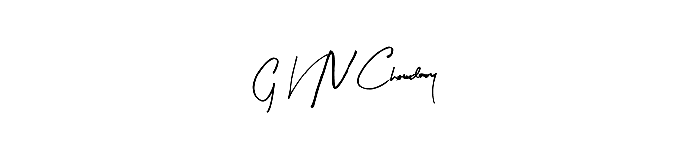 Here are the top 10 professional signature styles for the name G V N Chowdary. These are the best autograph styles you can use for your name. G V N Chowdary signature style 8 images and pictures png