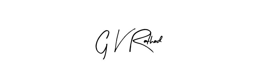 How to make G V Rathod name signature. Use Arty Signature style for creating short signs online. This is the latest handwritten sign. G V Rathod signature style 8 images and pictures png