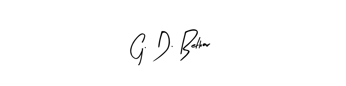 How to make G. D. Betkar signature? Arty Signature is a professional autograph style. Create handwritten signature for G. D. Betkar name. G. D. Betkar signature style 8 images and pictures png