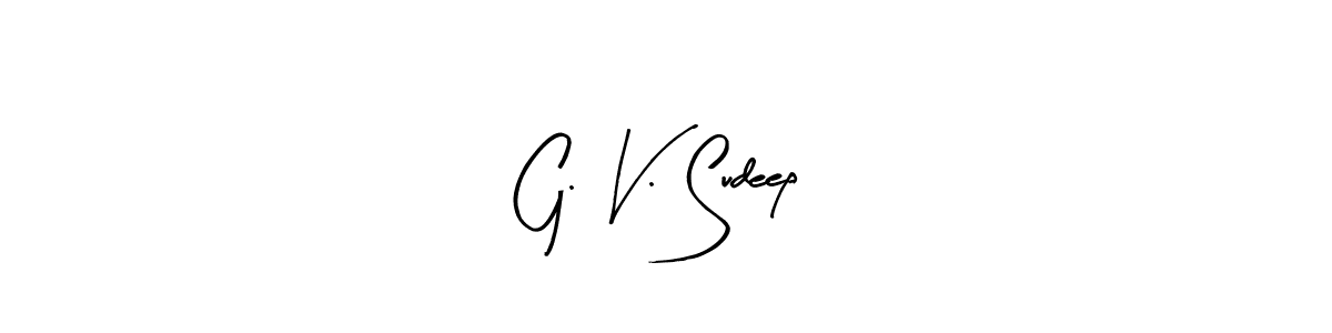 Here are the top 10 professional signature styles for the name G. V. Sudeep. These are the best autograph styles you can use for your name. G. V. Sudeep signature style 8 images and pictures png