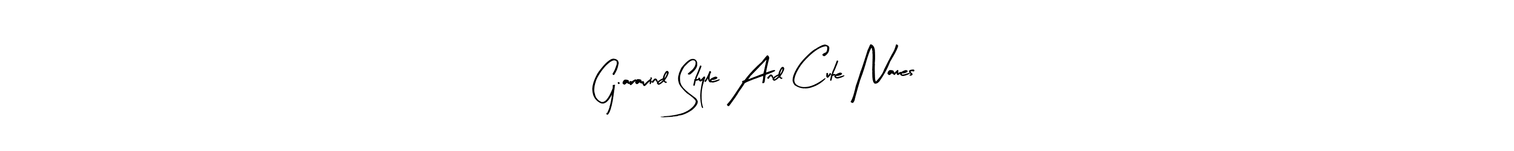 How to Draw G.aravind Style And Cute Names signature style? Arty Signature is a latest design signature styles for name G.aravind Style And Cute Names. G.aravind Style And Cute Names signature style 8 images and pictures png