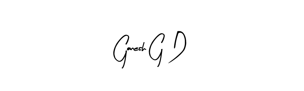 Make a short Ganesh G D signature style. Manage your documents anywhere anytime using Arty Signature. Create and add eSignatures, submit forms, share and send files easily. Ganesh G D signature style 8 images and pictures png