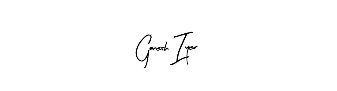 Also You can easily find your signature by using the search form. We will create Ganesh Iyer name handwritten signature images for you free of cost using Arty Signature sign style. Ganesh Iyer signature style 8 images and pictures png