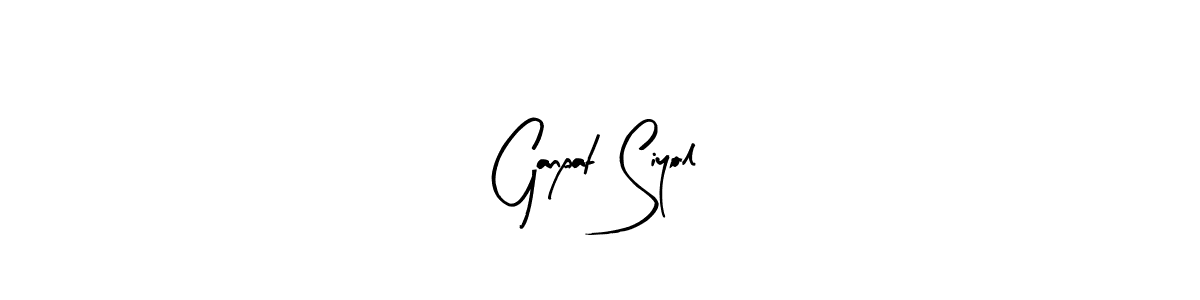 How to make Ganpat Siyol signature? Arty Signature is a professional autograph style. Create handwritten signature for Ganpat Siyol name. Ganpat Siyol signature style 8 images and pictures png
