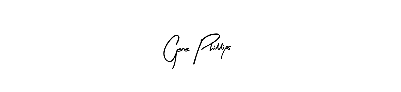 Design your own signature with our free online signature maker. With this signature software, you can create a handwritten (Arty Signature) signature for name Gene Phillips. Gene Phillips signature style 8 images and pictures png