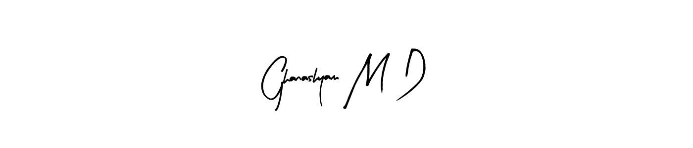 Ghanashyam M D stylish signature style. Best Handwritten Sign (Arty Signature) for my name. Handwritten Signature Collection Ideas for my name Ghanashyam M D. Ghanashyam M D signature style 8 images and pictures png