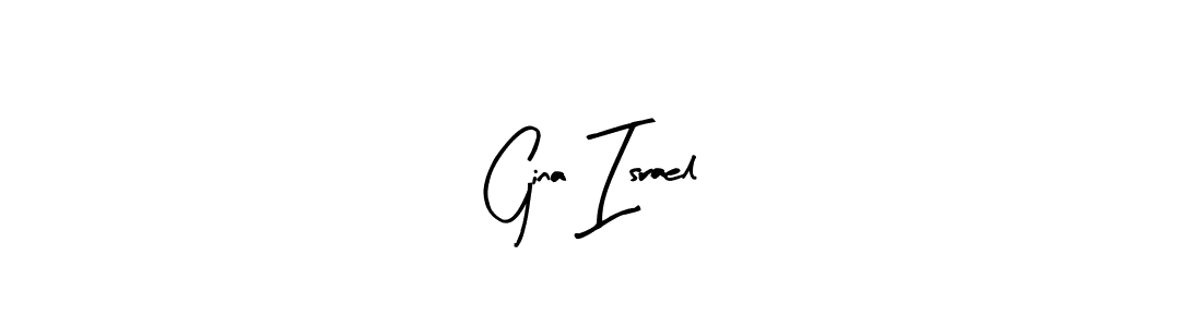 See photos of Gina Israel official signature by Spectra . Check more albums & portfolios. Read reviews & check more about Arty Signature font. Gina Israel signature style 8 images and pictures png