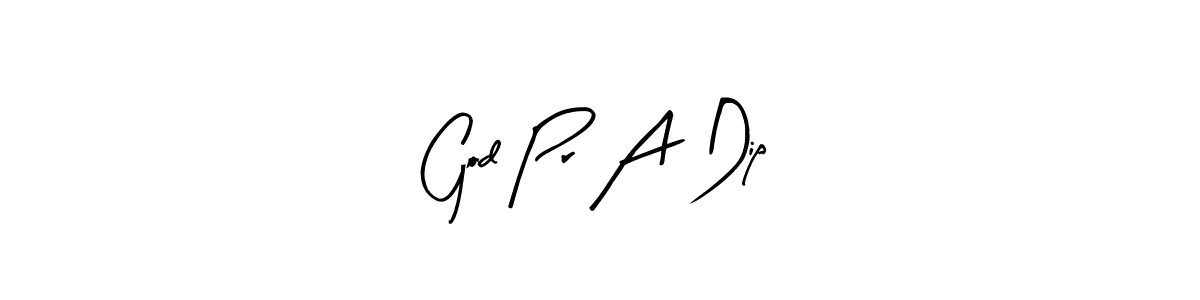 How to make God Pr A Dip signature? Arty Signature is a professional autograph style. Create handwritten signature for God Pr A Dip name. God Pr A Dip signature style 8 images and pictures png