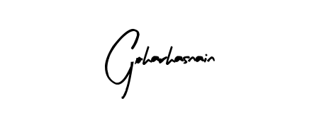 Get an exclusive digital autograph for Goharhasnain. The Arty Signature typeface captures the charm of real penmanship on paper. Goharhasnain signature style 8 images and pictures png