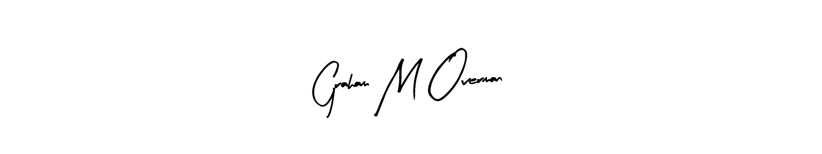 Design your own signature with our free online signature maker. With this signature software, you can create a handwritten (Arty Signature) signature for name Graham M Overman. Graham M Overman signature style 8 images and pictures png