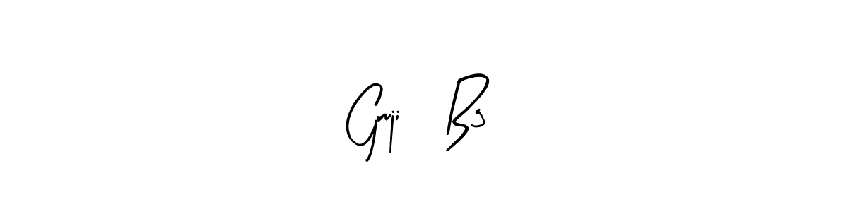 You should practise on your own different ways (Arty Signature) to write your name (Grujić Bg§) in signature. don't let someone else do it for you. Grujić Bg§ signature style 8 images and pictures png