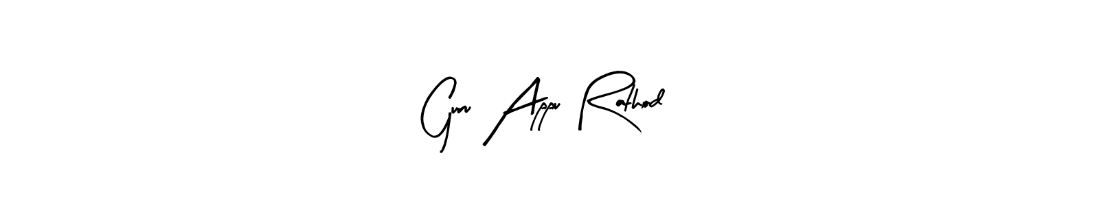 Make a short Guru Appu Rathod signature style. Manage your documents anywhere anytime using Arty Signature. Create and add eSignatures, submit forms, share and send files easily. Guru Appu Rathod signature style 8 images and pictures png