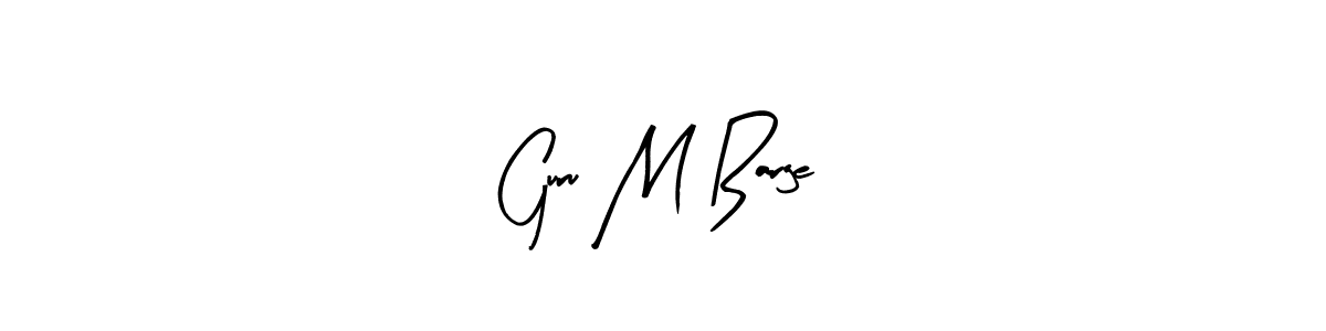 You can use this online signature creator to create a handwritten signature for the name Guru M Barge. This is the best online autograph maker. Guru M Barge signature style 8 images and pictures png