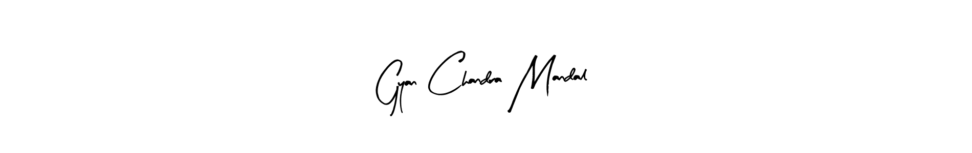 Once you've used our free online signature maker to create your best signature Arty Signature style, it's time to enjoy all of the benefits that Gyan Chandra Mandal name signing documents. Gyan Chandra Mandal signature style 8 images and pictures png