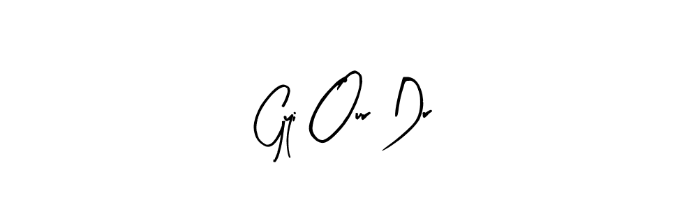 This is the best signature style for the Gyi Our Dr name. Also you like these signature font (Arty Signature). Mix name signature. Gyi Our Dr signature style 8 images and pictures png