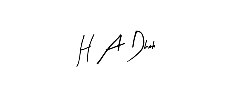 Design your own signature with our free online signature maker. With this signature software, you can create a handwritten (Arty Signature) signature for name H A Dhok. H A Dhok signature style 8 images and pictures png