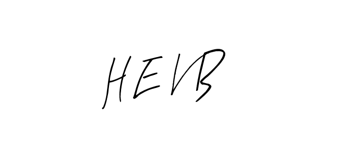 Make a beautiful signature design for name H E V B. With this signature (Arty Signature) style, you can create a handwritten signature for free. H E V B signature style 8 images and pictures png