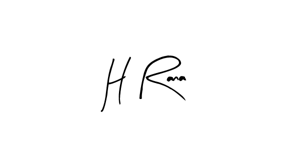 It looks lik you need a new signature style for name H Rana. Design unique handwritten (Arty Signature) signature with our free signature maker in just a few clicks. H Rana signature style 8 images and pictures png