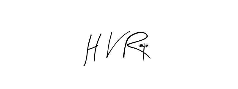 Design your own signature with our free online signature maker. With this signature software, you can create a handwritten (Arty Signature) signature for name H V Raju. H V Raju signature style 8 images and pictures png