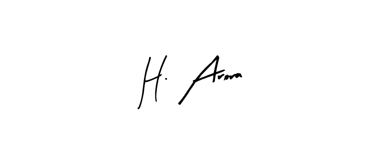 if you are searching for the best signature style for your name H. Arora. so please give up your signature search. here we have designed multiple signature styles  using Arty Signature. H. Arora signature style 8 images and pictures png