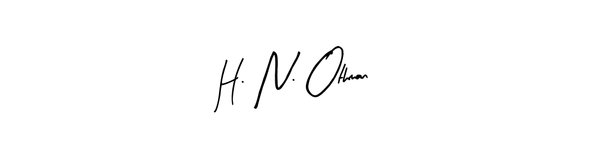 See photos of H. N. Othman official signature by Spectra . Check more albums & portfolios. Read reviews & check more about Arty Signature font. H. N. Othman signature style 8 images and pictures png