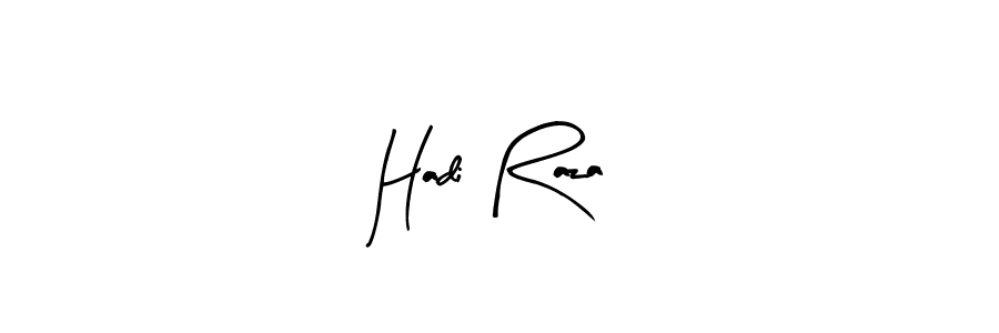 You should practise on your own different ways (Arty Signature) to write your name (Hadi Raza) in signature. don't let someone else do it for you. Hadi Raza signature style 8 images and pictures png