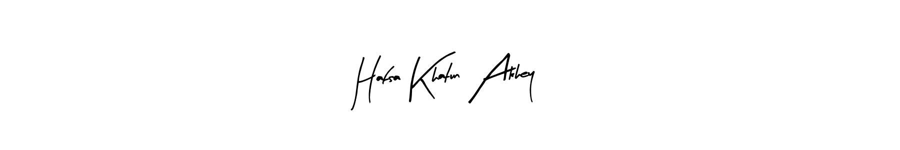 How to make Hafsa Khatun Akhey signature? Arty Signature is a professional autograph style. Create handwritten signature for Hafsa Khatun Akhey name. Hafsa Khatun Akhey signature style 8 images and pictures png