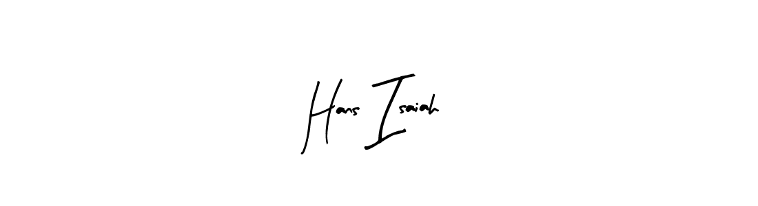 Create a beautiful signature design for name Hans Isaiah. With this signature (Arty Signature) fonts, you can make a handwritten signature for free. Hans Isaiah signature style 8 images and pictures png