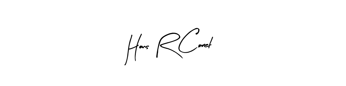 Similarly Arty Signature is the best handwritten signature design. Signature creator online .You can use it as an online autograph creator for name Hans R Coret. Hans R Coret signature style 8 images and pictures png