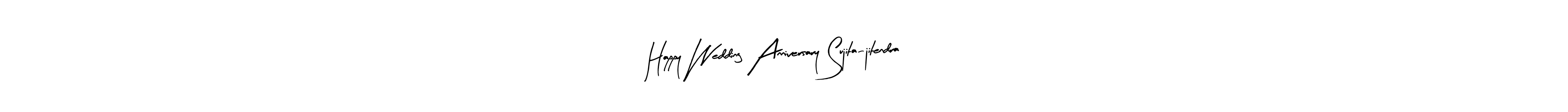 How to make Happy Wedding Anniversary Sujita-jitendra! name signature. Use Arty Signature style for creating short signs online. This is the latest handwritten sign. Happy Wedding Anniversary Sujita-jitendra! signature style 8 images and pictures png