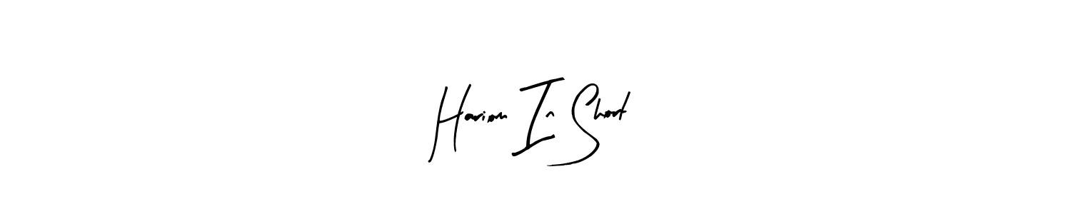 How to make Hariom In Short signature? Arty Signature is a professional autograph style. Create handwritten signature for Hariom In Short name. Hariom In Short signature style 8 images and pictures png