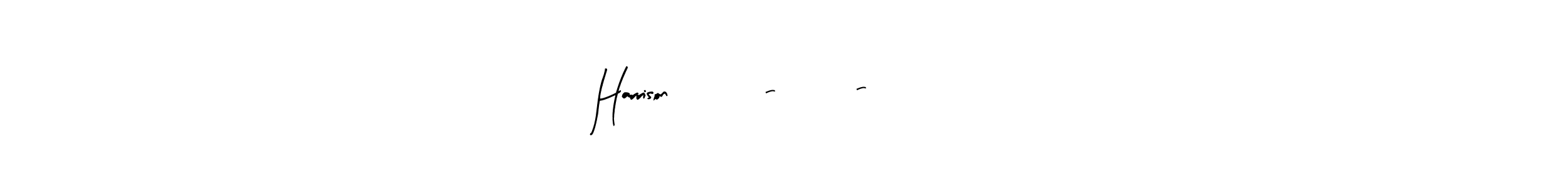 You can use this online signature creator to create a handwritten signature for the name Harrison   25 - 10 - 2021. This is the best online autograph maker. Harrison   25 - 10 - 2021 signature style 8 images and pictures png