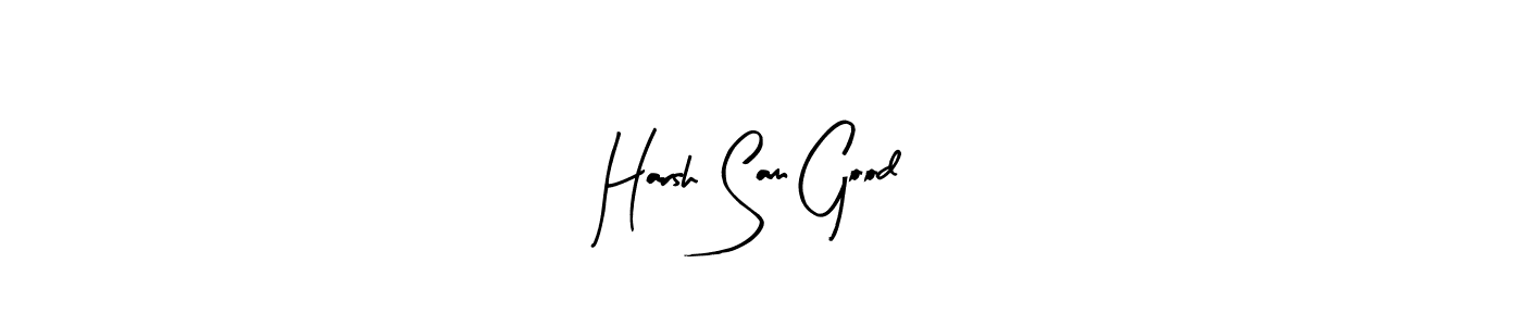 Also we have Harsh Sam Good name is the best signature style. Create professional handwritten signature collection using Arty Signature autograph style. Harsh Sam Good signature style 8 images and pictures png