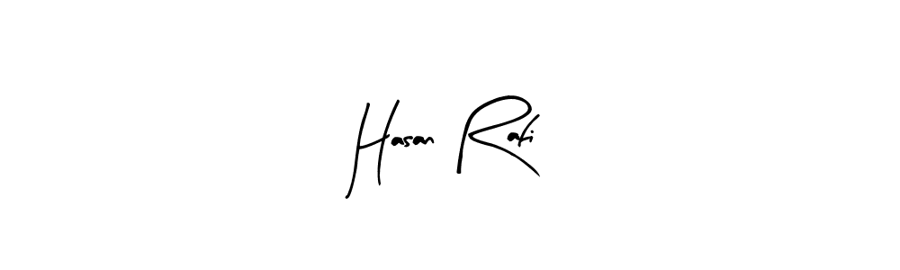 How to make Hasan Rafi signature? Arty Signature is a professional autograph style. Create handwritten signature for Hasan Rafi name. Hasan Rafi signature style 8 images and pictures png