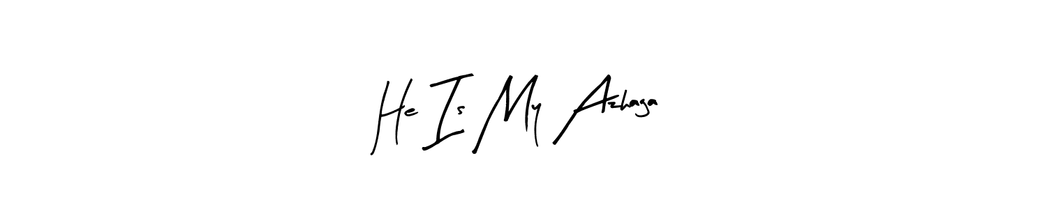 Also You can easily find your signature by using the search form. We will create He Is My Azhaga name handwritten signature images for you free of cost using Arty Signature sign style. He Is My Azhaga signature style 8 images and pictures png