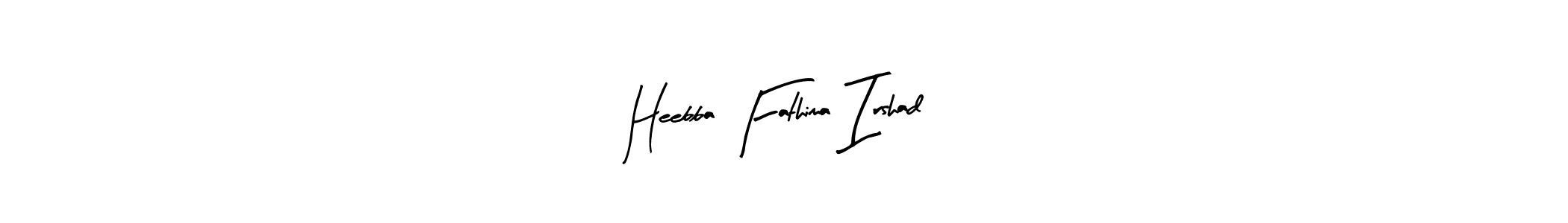 Create a beautiful signature design for name Heebba Fathima Irshad. With this signature (Arty Signature) fonts, you can make a handwritten signature for free. Heebba Fathima Irshad signature style 8 images and pictures png