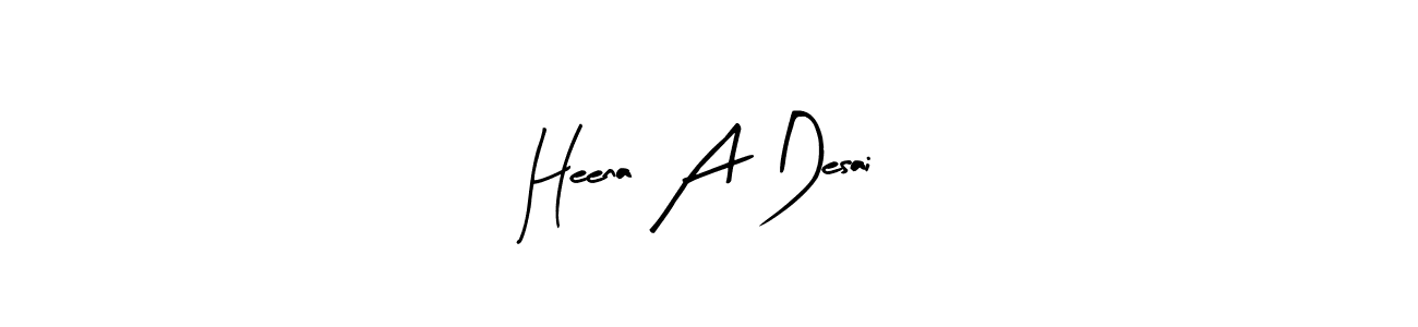 You can use this online signature creator to create a handwritten signature for the name Heena A Desai. This is the best online autograph maker. Heena A Desai signature style 8 images and pictures png