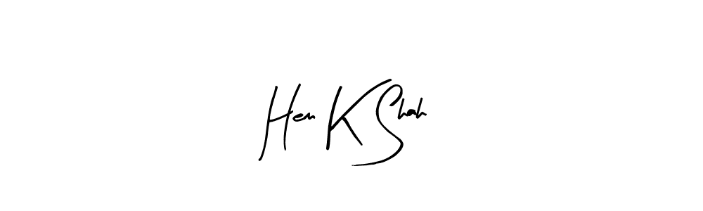 Make a beautiful signature design for name Hem K Shah. Use this online signature maker to create a handwritten signature for free. Hem K Shah signature style 8 images and pictures png