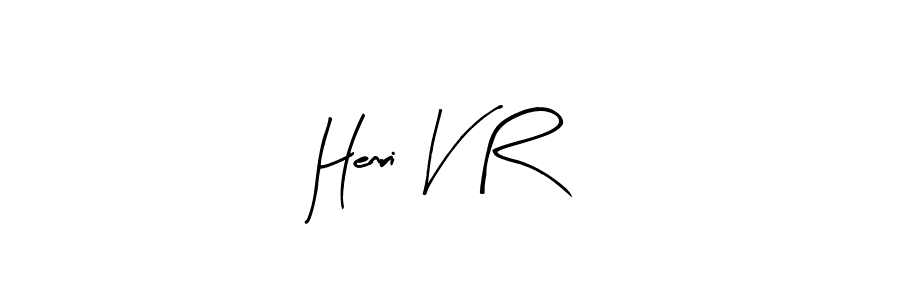 Make a beautiful signature design for name Henri V R. Use this online signature maker to create a handwritten signature for free. Henri V R signature style 8 images and pictures png