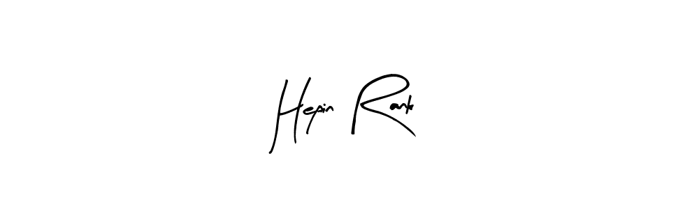 See photos of Hepin Rank official signature by Spectra . Check more albums & portfolios. Read reviews & check more about Arty Signature font. Hepin Rank signature style 8 images and pictures png