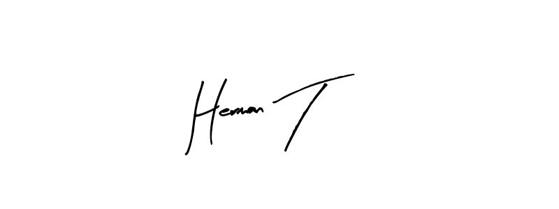 Create a beautiful signature design for name Herman T. With this signature (Arty Signature) fonts, you can make a handwritten signature for free. Herman T signature style 8 images and pictures png