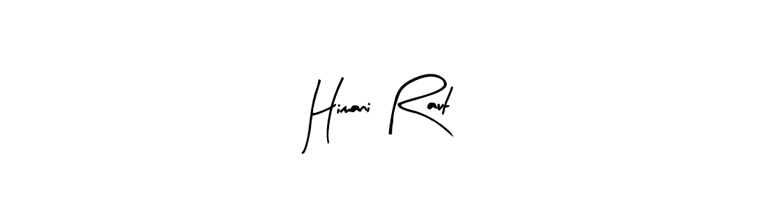 Himani Raut stylish signature style. Best Handwritten Sign (Arty Signature) for my name. Handwritten Signature Collection Ideas for my name Himani Raut. Himani Raut signature style 8 images and pictures png