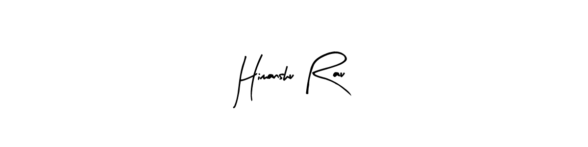 Make a beautiful signature design for name Himanshu Rau. With this signature (Arty Signature) style, you can create a handwritten signature for free. Himanshu Rau signature style 8 images and pictures png