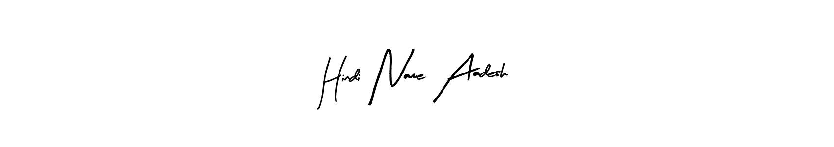How to make Hindi Name Aadesh name signature. Use Arty Signature style for creating short signs online. This is the latest handwritten sign. Hindi Name Aadesh signature style 8 images and pictures png