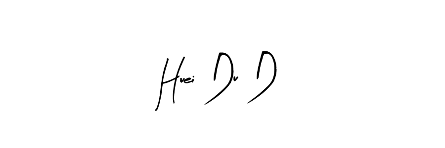 You should practise on your own different ways (Arty Signature) to write your name (Huei Du D) in signature. don't let someone else do it for you. Huei Du D signature style 8 images and pictures png