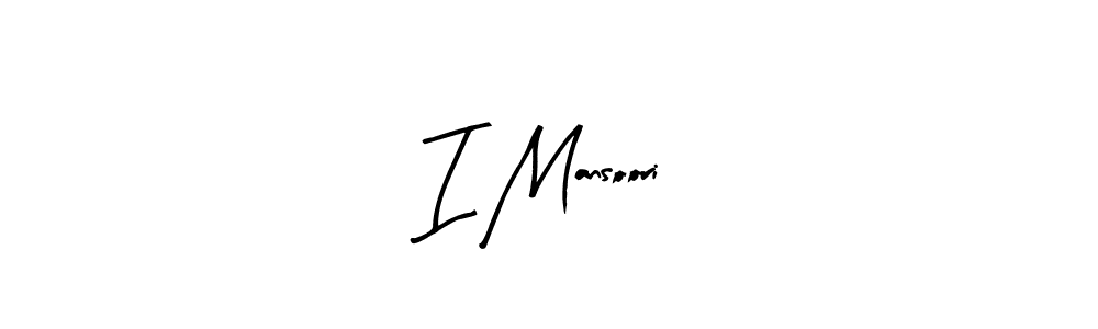 How to make I Mansoori name signature. Use Arty Signature style for creating short signs online. This is the latest handwritten sign. I Mansoori signature style 8 images and pictures png