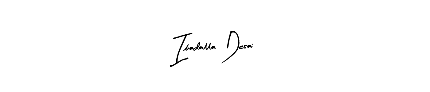 Make a short Ibadalla Desai signature style. Manage your documents anywhere anytime using Arty Signature. Create and add eSignatures, submit forms, share and send files easily. Ibadalla Desai signature style 8 images and pictures png